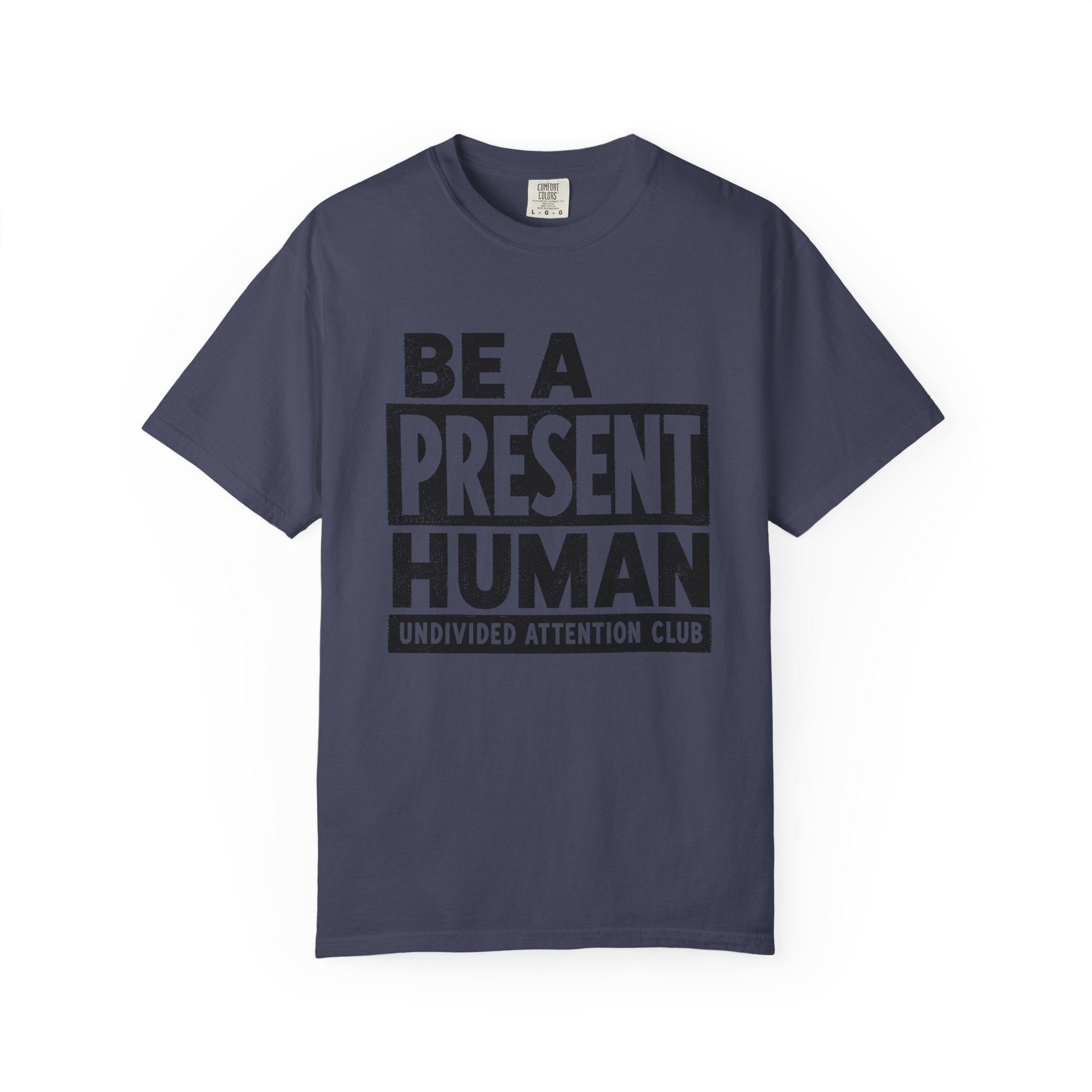 Present Human - T-Shirt