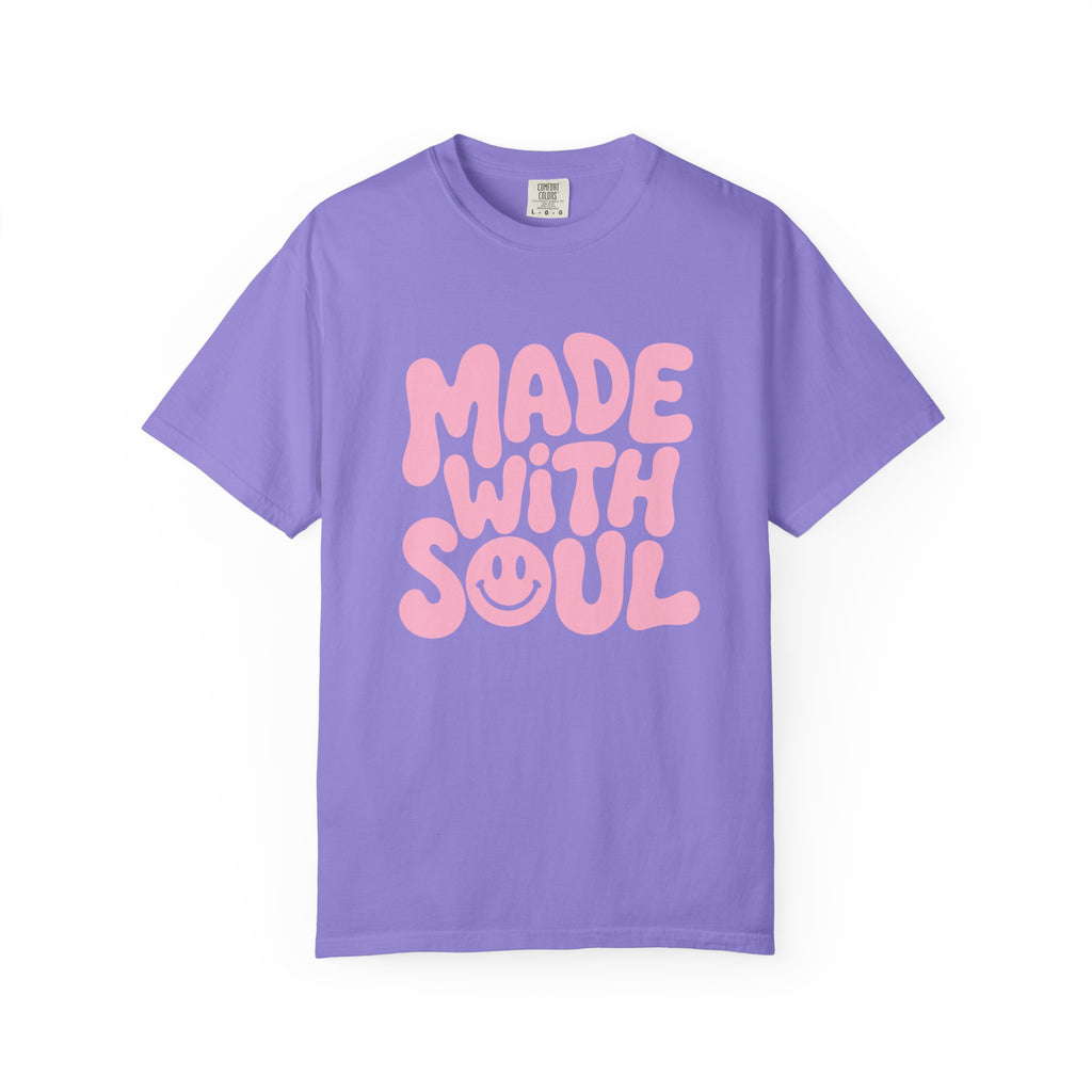 Made With Soul - T-Shirt
