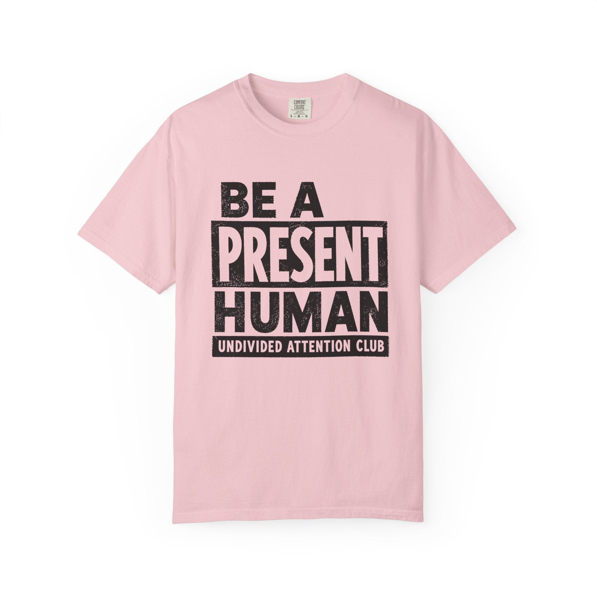 Present Human - T-Shirt