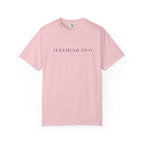Jeremiah  29:11 - T-Shirt