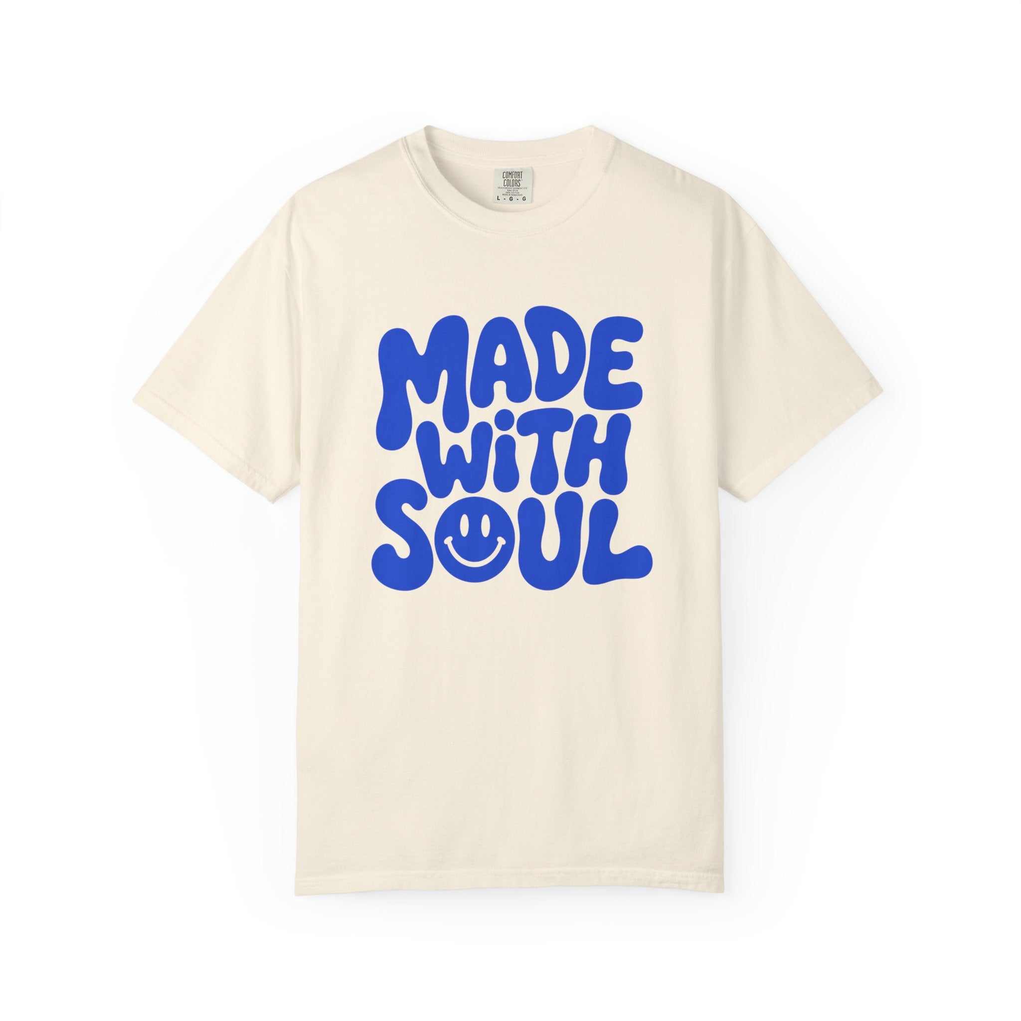 Made With Soul - T-Shirt