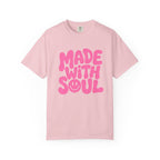 Made With Soul - T-Shirt