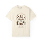 See The Day - T-Shirt