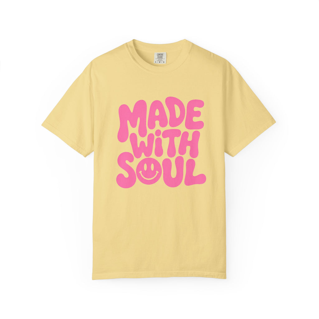Made With Soul - T-Shirt