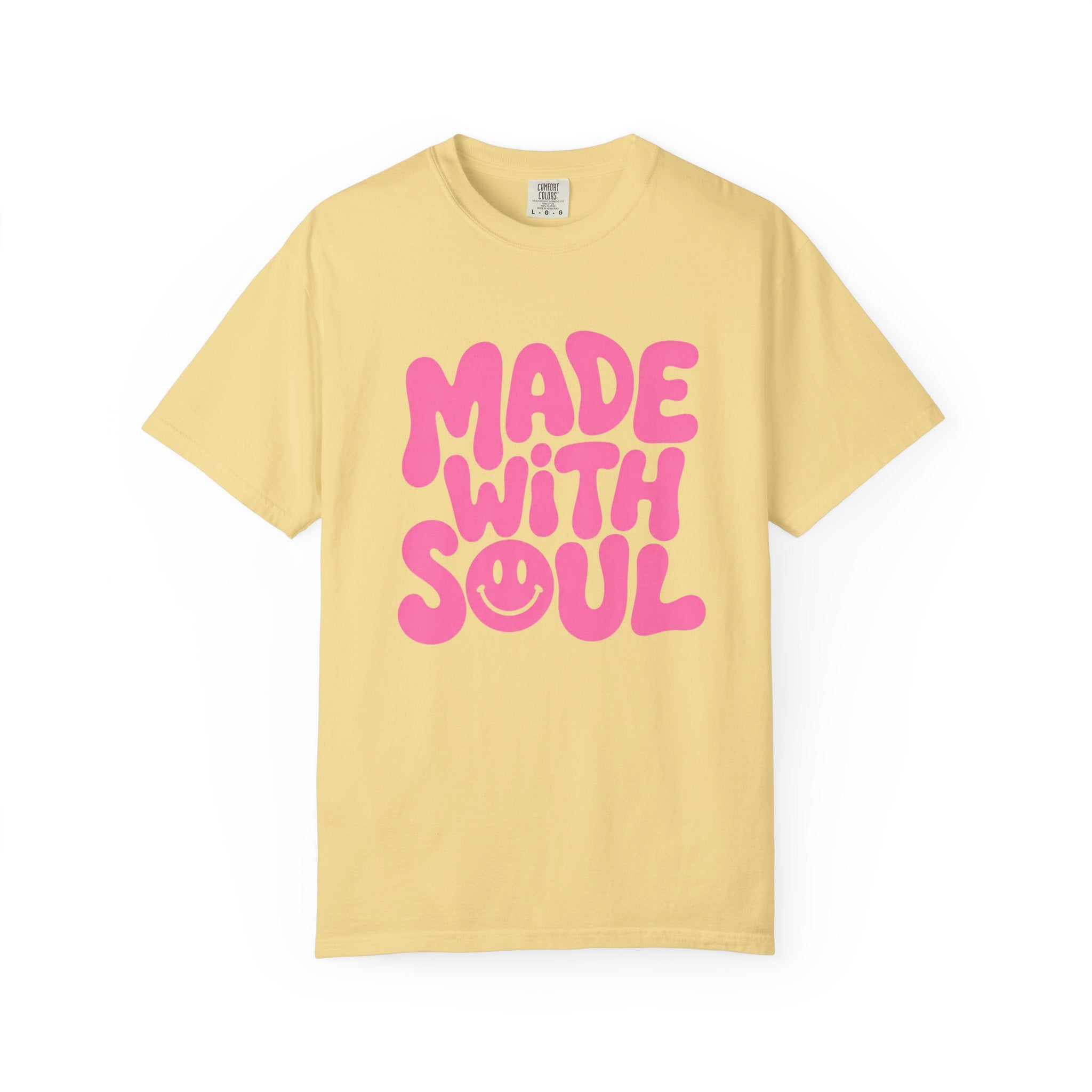 Made With Soul - T-Shirt