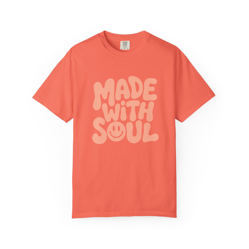 Made With Soul - T-Shirt
