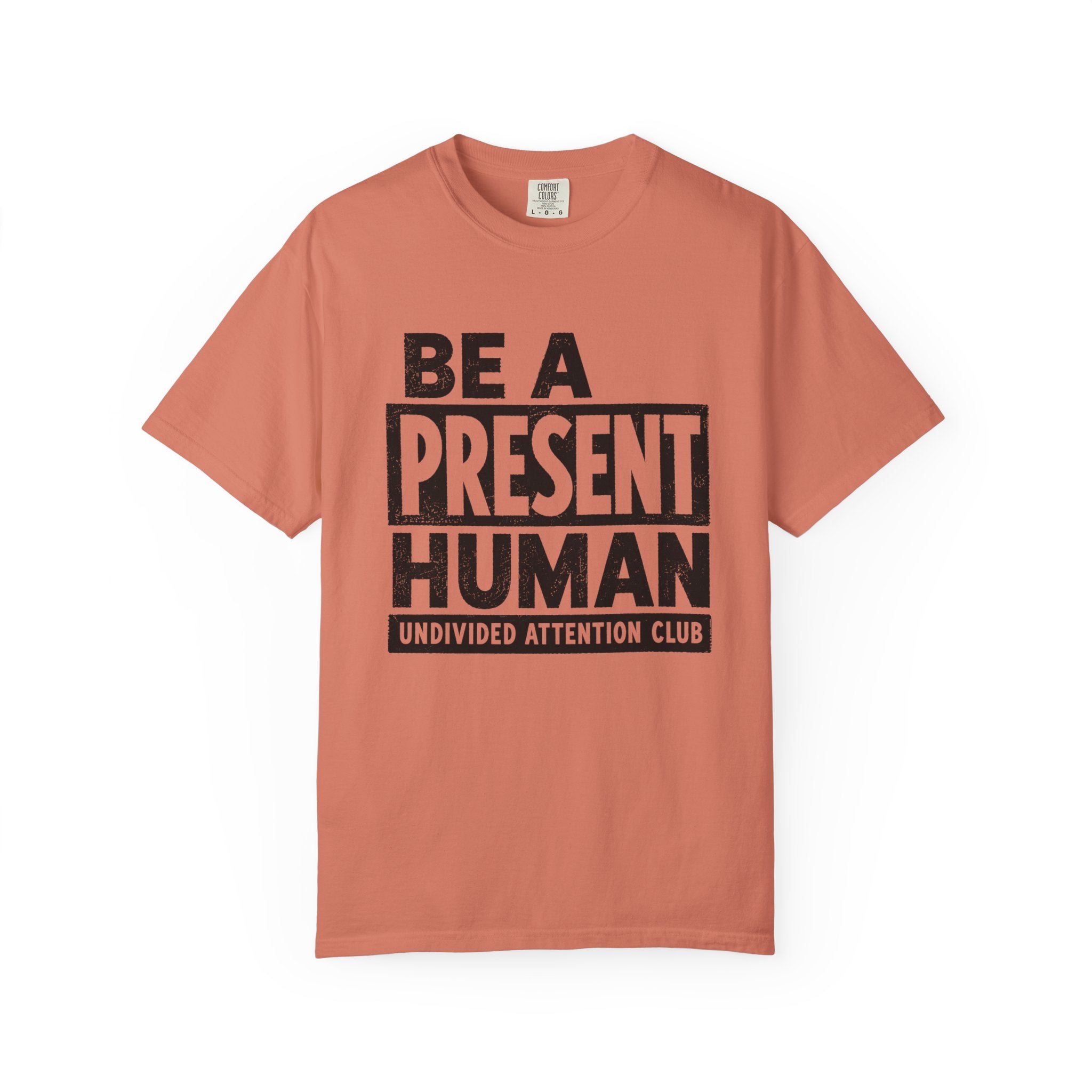 Present Human - T-Shirt